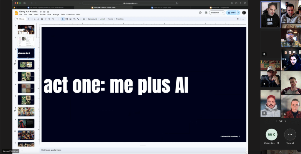 Screenshot of creative leadership meeting with slide "Act One: Me plus AI"